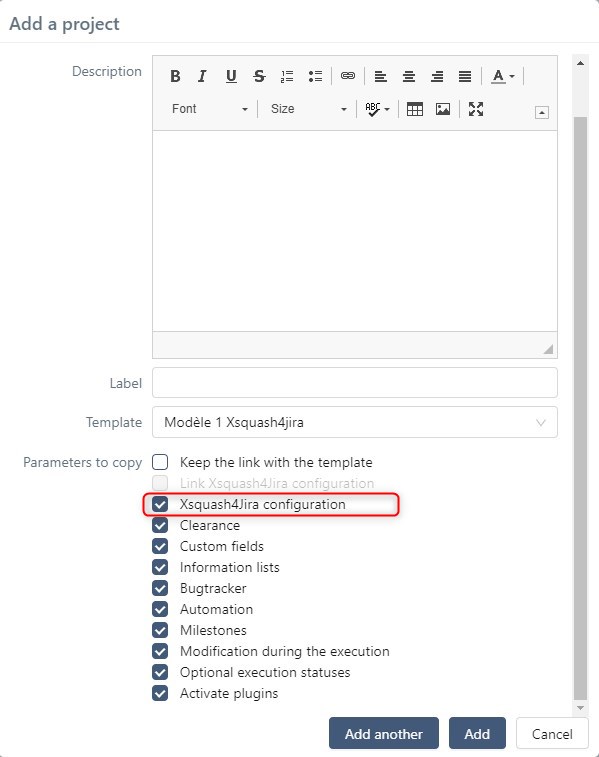 Use template's Xsquash4Jira configuration