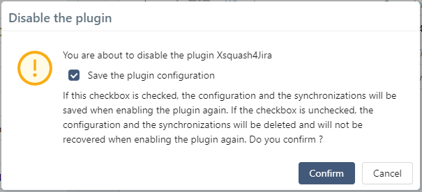 Deactivate Xsquash4Jira